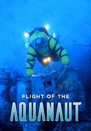 Flight of the Aquanaut (1993): Where to Watch and Stream Online.